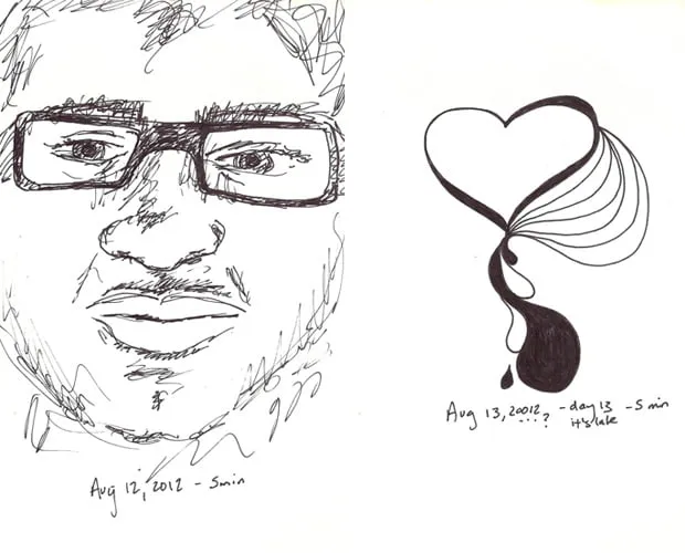 Day 12 and day 13 of the doodle a day challenge. Day 12 was drawn in 5 minutes on August 12, 2012 and shows a man wearing glasses. Day 13 was drawn in 5 minutes on August 13, 2012 and shows an abstract doodle of a heart. 