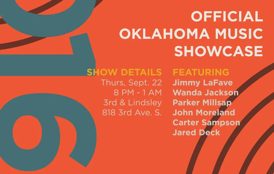 6 Graphic Design Trends That Will Skyrocket Your Brand's Success - myheartcreative A graphic for the Oklahoma Music Showcase with the numbers 016 displayed vertically on the left side. The text reads, "Official Oklahoma Music Showcase. Show Details: Thurs, Sept. 22, 8 PM - 1 AM, 3rd & Lindsley, 818 3rd Ave. S., Featuring: Jimmy LaFave, Wanda Jackson, Parker Millsap, John Moreland, Carter Samson, and Jared Deck."