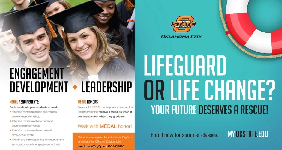 The outside cover of a booklet design for OSU Oklahoma City. The front cover shows a life raft and says, "Lifeguard or Life Change? Your future deserves a rescue!" and the back cover shows two graduates and says, "Engagement Development + Leadership." 