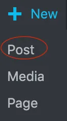 How to Create a Blog Post on WordPress - myheartcreative A screenshot showing if a user hovers over New in the top left corner of the WordPress dashboard, a sub navigation menu will show and they can click Post.